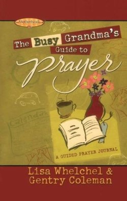 9781451643220 Busy Grandmas Guide To Prayer