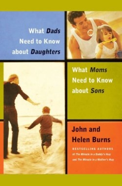 9781451643343 What Dads Need To Know About Daughters What Moms Need To Know About Sons