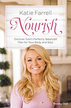 9781478976042 Nourish : Discover God'?s Perfectly Balanced Plan For Your Body And Soul