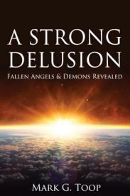 9781486614875 Strong Delusion : Fallen Angels And Demons Revealed
