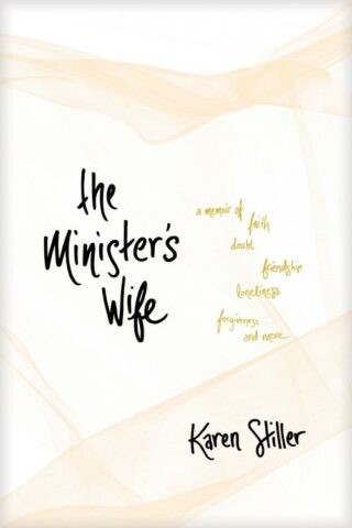 9781496444806 Ministers Wife : A Memoir Of Faith