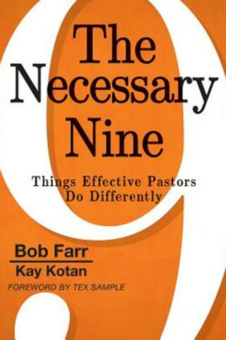 9781501804960 Necessary Nine : Things Effective Pastors Do Differently