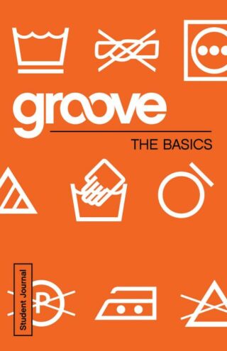 9781501807053 Groove The Basics Student Journal