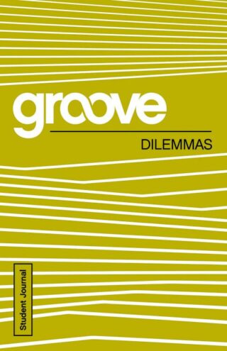 9781501809187 Groove Dilemmas Student Journal