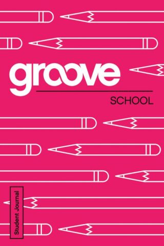 9781501809361 Groove School Student Journal (Student/Study Guide)