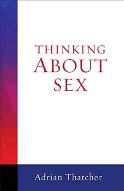 9781506400709 Thinking About Sex