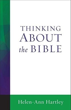 9781506400716 Thinking About The Bible (Student/Study Guide)