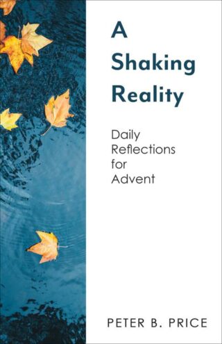 9781506462080 Shaking Reality : Daily Reflections For Advent