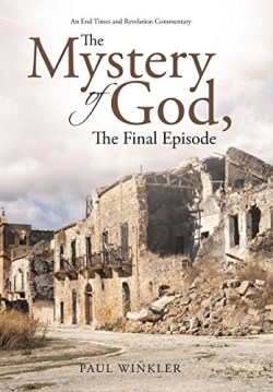 9781512725476 Mystery Of God The Final Episode