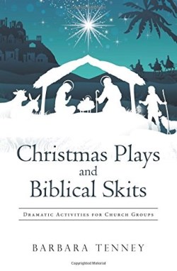 9781512783957 Christmas Plays And Biblical Skits