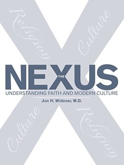 9781512791334 Nexus : Understanding Faith And Modern Culture