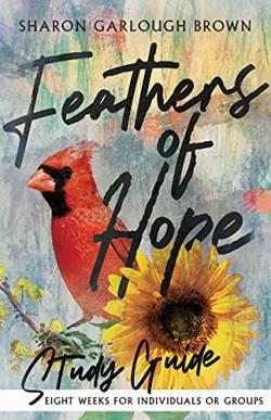 9781514000649 Feathers Of Hope Study Guide