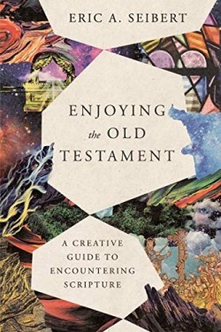 9781514001202 Enjoying The Old Testament