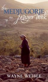 9781557255303 Medjugorje Prayer Book