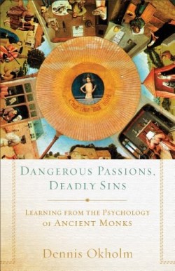 9781587433535 Dangerous Passions Deadly Sins