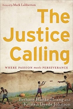 9781587433993 Justice Calling : Where Passion Meets Perseverance