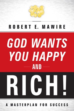 9781591606215 God Wants You Happy And Rich