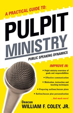 9781591607618 Practical Guide To Pulpit Ministry