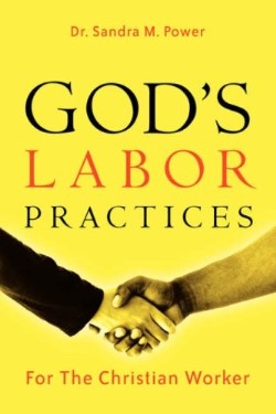 9781594677007 Gods Labor Practices