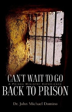 9781597812481 Cant Wait To Go Back To Prison