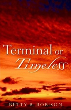 9781597819558 Terminal Or Timeless