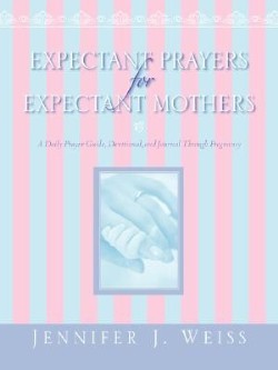 9781600344985 Expectant Prayers For Expectant Mothers