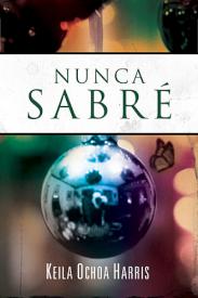 9781602557079 Nunca Sabre - (Spanish)