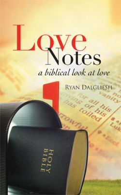 9781604776874 Love Notes : A Biblical Look At Love