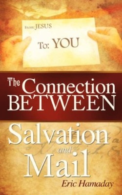 9781604778540 Connection Between Salvation And Mail