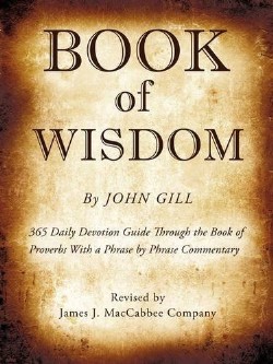 9781606470879 Book Of Wisdom By John Gill (Revised)