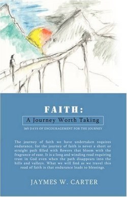 9781606479063 Faith A Journey Worth Taking