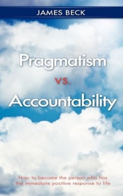 9781606479278 Pragmatism Vs Accountability
