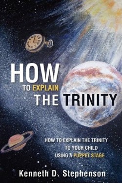 9781606479414 How To Explain The Trinity