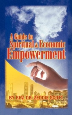 9781607912422 Guide To Spiritual And Economic Empowerment