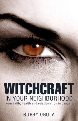 9781607914020 Witchcraft In Your Neighborhood