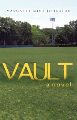 9781607919001 Vault : A Novel