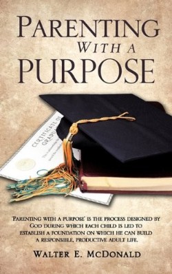 9781609573072 Parenting With A Purpose