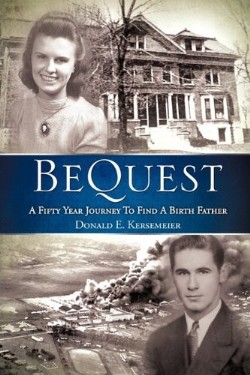 9781609574185 Bequest : A Fifty Year Journey To Find A Birth Father