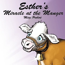 9781609575038 Esthers Miracle At The Manger