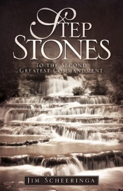 9781609577780 Step Stones : To The Second Greatest Commandment