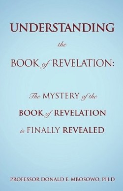 9781609578107 Understanding The Book Of Revelation