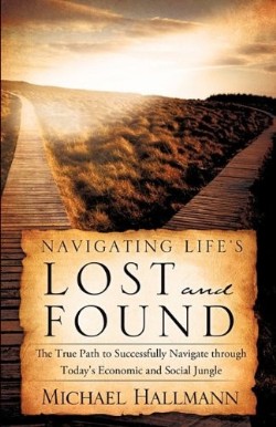 9781609579463 Navigating Lifes Lost And Found