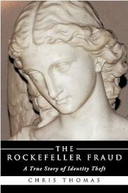 9781612153889 Rockefeller Fraud : A True Story Of Identity Theft