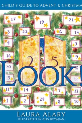 9781612618661 Look : A Childs Guide To Advent And Christmas