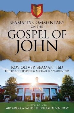 9781613144107 Beamans Commentary On The Gospel Of John 5th Edition (Revised)