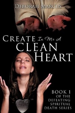 9781613792483 Create In Me A Clean Heart
