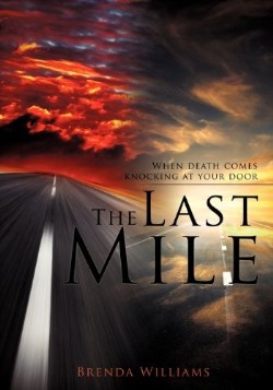 9781619043602 Last Mile : When Death Comes Knocking At Your Door