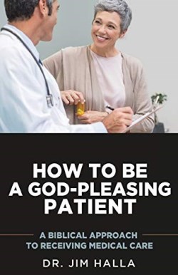 9781620209059 How To Be A God Pleasing Patient