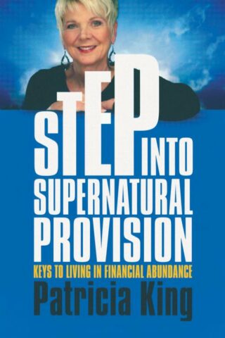 9781621660743 Step Into Supernatural Provision