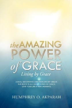 9781624194818 Amazing Power Of Grace